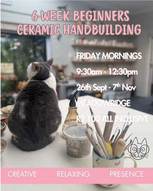 6 week Beginner Ceramic Handbuilding Workshop - 26 Sept - 7 Nov
